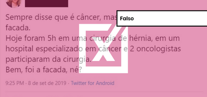É falso que Bolsonaro tem câncer e não levou facada